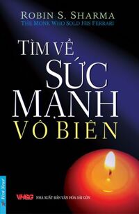 Tìm về sức mạnh vô biên - Robin S. Sharma