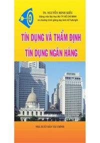 Tín Dụng Và Thẩm Định Tín Dụng Ngân Hàng