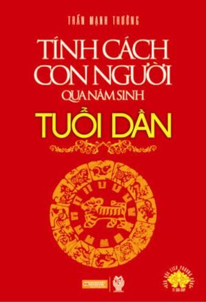 Tính Cách Con Người Qua Năm Sinh - Tuổi Dần