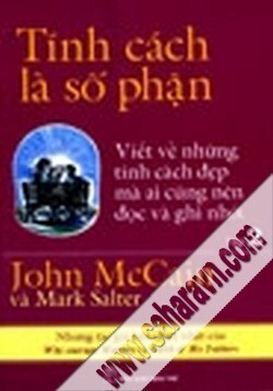 Tính cách là số phận (T2) - John McCain & Mark Salter