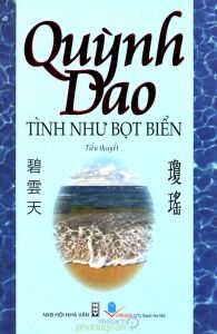 Tình như bọt biển - Quỳnh Dao