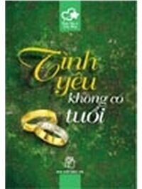 Tình Yêu Không Có Tuổi