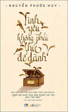 Tình Yêu Không Phải Thứ Để Dành