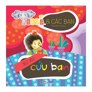 Tini Và Các Bạn - Xu Xu Cứu Bạn