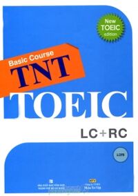 TNT Toeic basic course (Kèm 1CD)