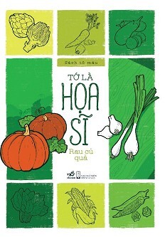 Tớ Là Họa Sĩ - Rau Củ Quả