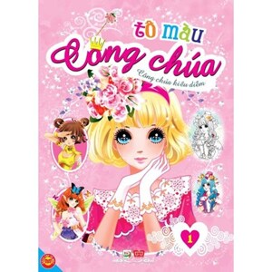 Tô Màu Công Chúa - Công Chúa Kiều Diễm - Tập 1