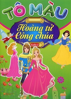 Tô Màu Hoàng Tử Công Chúa - Tập 2