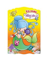 Tô màu Nàng tiên cá (T1) - Nhiều tác giả