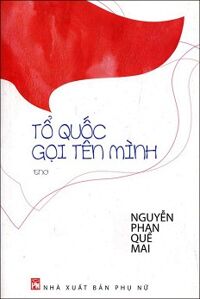 Tổ quốc gọi tên mình (Tập Thơ)