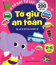 Tớ Rất Tự Lập: Tớ Giữ An Toàn