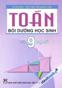 Toán Bồi Dưỡng Học Sinh Lớp 9 Đại Số