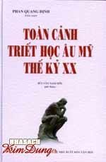 Toàn cảnh triết học âu Mỹ thế kỷ XX