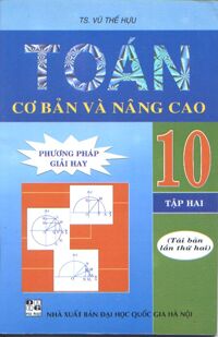 Toán cơ bản và Nâng Cao 10 Tập 2