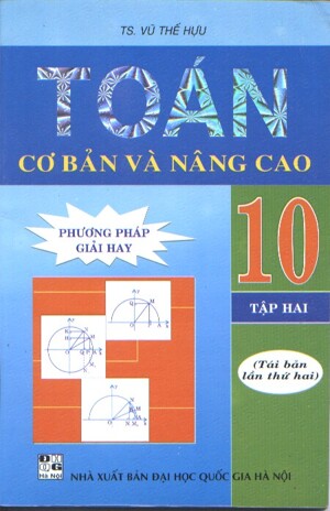 Toán cơ bản và Nâng Cao 10 Tập 2