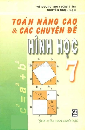 Toán nâng cao và các chuyên đề Hình học 7