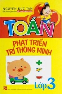 Toán Phát Triển Trí Thông Minh Lớp 3