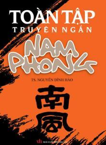 Toàn tập truyện ngắn Nam Phong