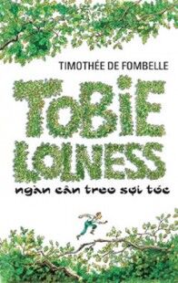 Tobie Lolness - Ngàn Cân Treo Sợi Tóc