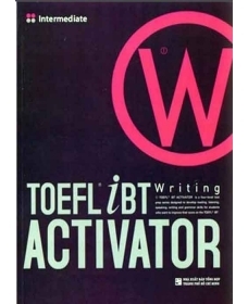 TOEFL iBT Activator - Writing: Intermediate - Nhiều tác giả