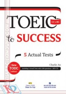 TOEIC to Success 5 Actual Tests (LC + RC)