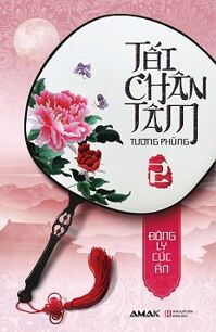 Tối Chân Tâm (Tập 2)