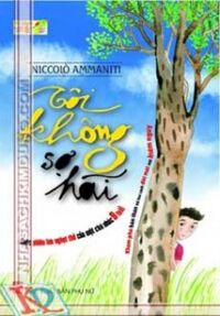 Tôi Không Sợ Hãi