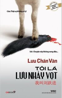 Tôi Là Lưu Nhảy Vọt (Bản Tiếng Trung)