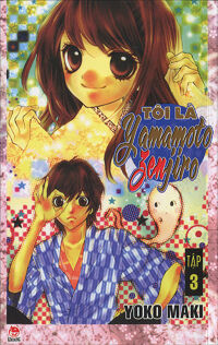 Tôi là Yamamoto Zenjiro - Tập 3