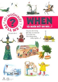 Tôi Muốn Biết Khi Nào...?