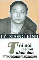 Tôi Nói Thật Với Nhân Dân - Lý Xương Bình