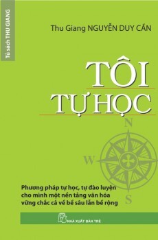 Tôi tự học - Thu Giang Nguyễn Huy Cần