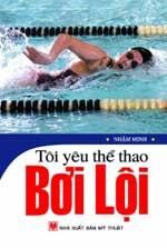 Tôi Yêu Thể Thao - Bơi Lội