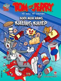 Tom Và Jerry Tô Màu Kể Chuyện - Buổi Mua Hàng Khủng Khiếp