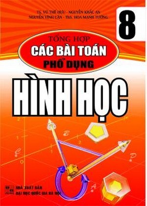 Tổng Hợp Các Bài Toán Phổ Dụng Hình Học 8