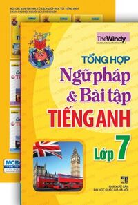 Tổng hợp ngữ pháp và bài tập tiếng anh lớp 7