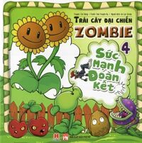 Trái Cây Đại Chiến Zombie - Tập 4 - Sức Mạnh Đoàn Kết