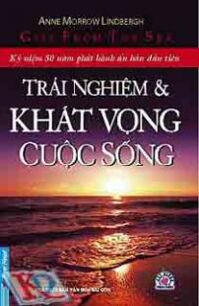 Trải Nghiệm Và Khát Vọng Cuộc Sống