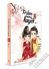 Trầm Hương Tuyết - Tập 2