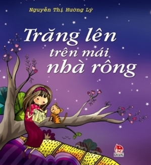 Trăng lên trên mái nhà rông