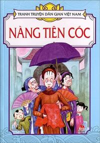 Tranh Truyện Dân Gian Việt Nam - Nàng Tiên Cóc