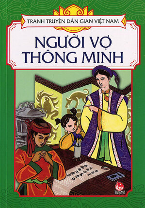 Tranh Truyện Dân Gian Việt Nam – Người Vợ Thông Minh