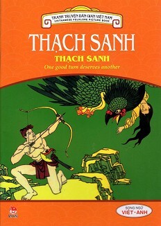 Tranh Truyện Dân Gian Việt Nam Song Ngữ Việt Anh: Thạch Sanh