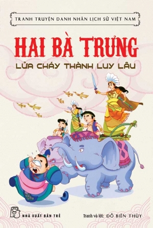 Tranh truyện lịch sử Việt Nam - Hai Bà Trưng