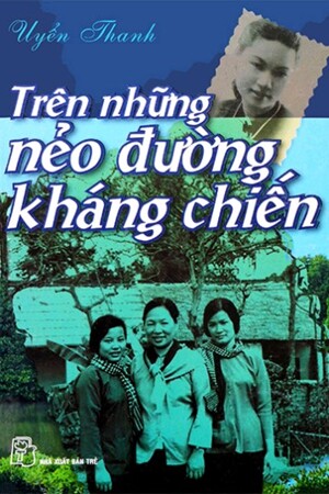 Trên những nẻo đường kháng chiến