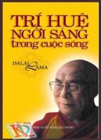 Trí Huệ Ngời Sáng Trong Cuộc Sống