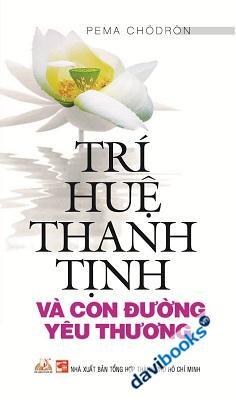 Trí Huệ Thanh Tịnh Và Con Đường Yêu Thương