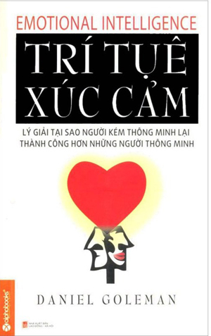 Trí tuệ xúc cảm - Daniel Goleman