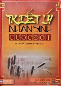 Triết Lý Nhân Sinh Cuộc Đời