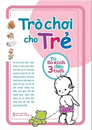 Trò chơi cho trẻ từ sơ sinh đến 3 tuổi